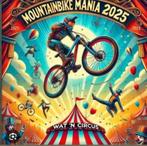 Kaart Mountainbikemania 2025 Wat een Circus’ 18 oktober 2025, Tickets en Kaartjes, Evenementen en Festivals, Eén persoon