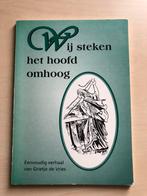 Wij steken het hoofd omhoog door Grietje de Vries, Ophalen of Verzenden, Zo goed als nieuw