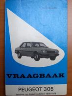 Vraagbaak Peugeot 305 benzine en dieselmodellen 1978-1979, Auto diversen, Handleidingen en Instructieboekjes, Ophalen of Verzenden