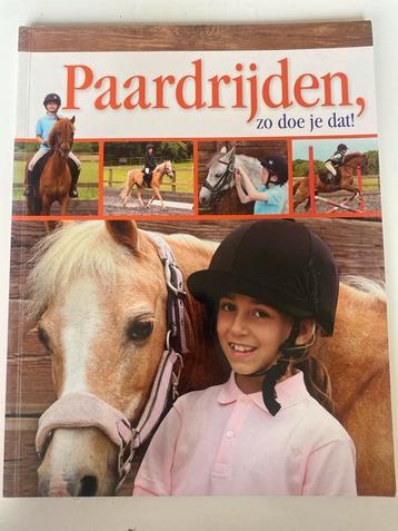 Paardrijden, zo doe je dat! beschikbaar voor biedingen