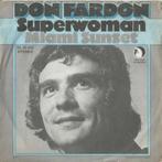 DON FARDON (Sorrows)  1973  PRACHTIGE TOPSCHIJF !! F651, Gebruikt, 7 inch, Single, Ophalen of Verzenden