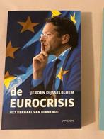 Eurocrisis - Jeroen Dijsselbloem, Ophalen of Verzenden, Gelezen, Politiek en Staatkunde, Europa