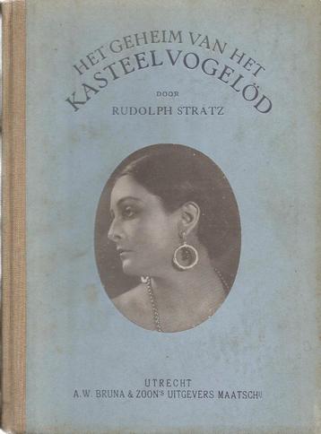 Het geheim van het kasteel vogelöd Rudolph Stratz   1922 beschikbaar voor biedingen