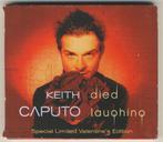 Keith Caputo - Died Laughing Special Valentine's Edition, Verzenden