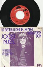 Joost Nuissl - Ik Ben Blij Dat Ik Je Niet Vergeten Ben 1974, Nederlandstalig, Gebruikt, Ophalen of Verzenden, Single