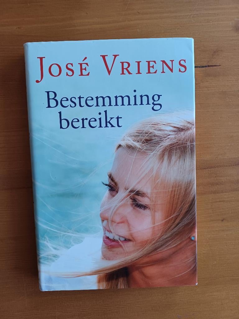 Bestemming bereikt, Gelezen, José Vriens, Ophalen of Verzenden, Nederland