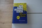 The Art of Lobbying the EU.....Rinus van Schendelen, Boeken, Wetenschap, Sociale wetenschap, Rinus van Schendelen, Ophalen of Verzenden