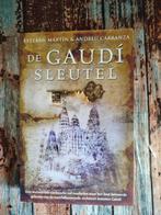 De Gaudí Sleutel - Esteban Martín & Carranza, Ophalen of Verzenden, Gelezen, Architecten, Esteban Martín & Andreu Carranza