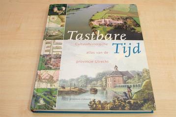 Cultuurhistorische Atlas Provincie Utrecht — \'Tastbare Tijd beschikbaar voor biedingen
