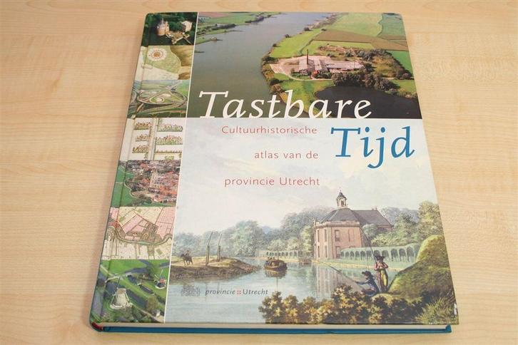 Cultuurhistorische Atlas Provincie Utrecht — 'Tastbare Tijd, Boeken, Geschiedenis | Stad en Regio, Zo goed als nieuw, Ophalen of Verzenden