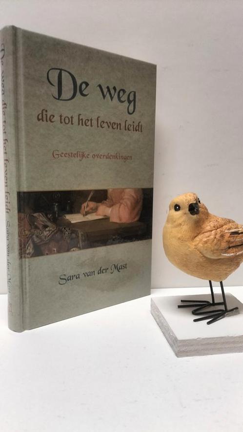 Mast, Sara van der; De weg die tot het leven leidt, Boeken, Godsdienst en Theologie, Gelezen, Christendom | Protestants, Ophalen of Verzenden