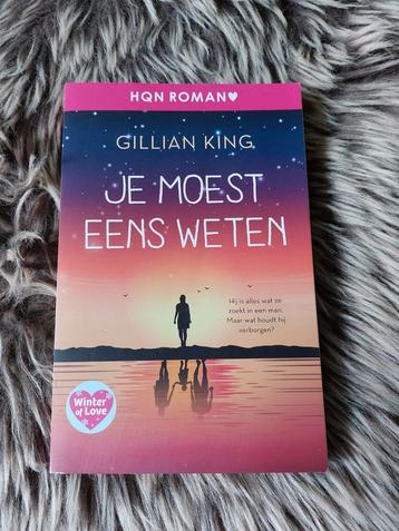 Roman • Gillian King - Je moest eens weten  beschikbaar voor biedingen