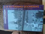 Ooggetuigen van Rotterdam, Boeken, Overige Boeken, Ophalen of Verzenden, Zo goed als nieuw