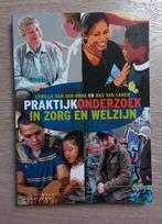 Praktijkonderzoek in zorg en welzijn - 9789046904572, Ophalen of Verzenden, Beta, Zo goed als nieuw, HBO