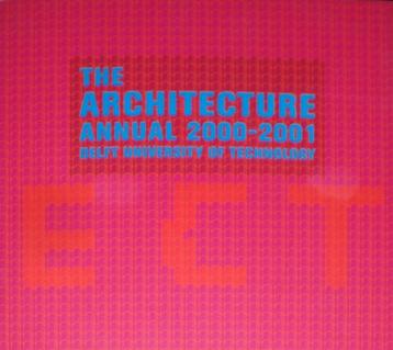 The Architecture annual 2000-2001 DELFT UNIVERSITY beschikbaar voor biedingen