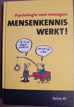 Toine Al - Mensenkennis werkt!, Boeken, Toine Al, Ophalen of Verzenden, Zo goed als nieuw