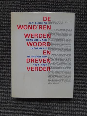 de wond'ren werden woord, dreven verder 1889-1989 J.Blokker beschikbaar voor biedingen
