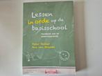 Ans van Brussel - Lessen in orde op de basisschool, Sociale wetenschap, Ophalen of Verzenden, Zo goed als nieuw, Ans van Brussel; Peter Teitler