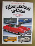 1984 Boek: WONDERLAND OF TOYS, TIN TOY CARS, Engels/Japans, Ophalen of Verzenden, Zo goed als nieuw
