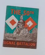 Tweede Wereldoorlog USA Boekje The 50th Signal Batallion WO2, Ophalen of Verzenden, Landmacht, Amerika, Boek of Tijdschrift
