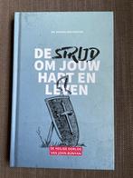 De Strijd om Jouw Hart en Leven - Reinier van Kooten, Christendom | Protestants, Ophalen of Verzenden, Zo goed als nieuw, Dr. Reinier van Kooten