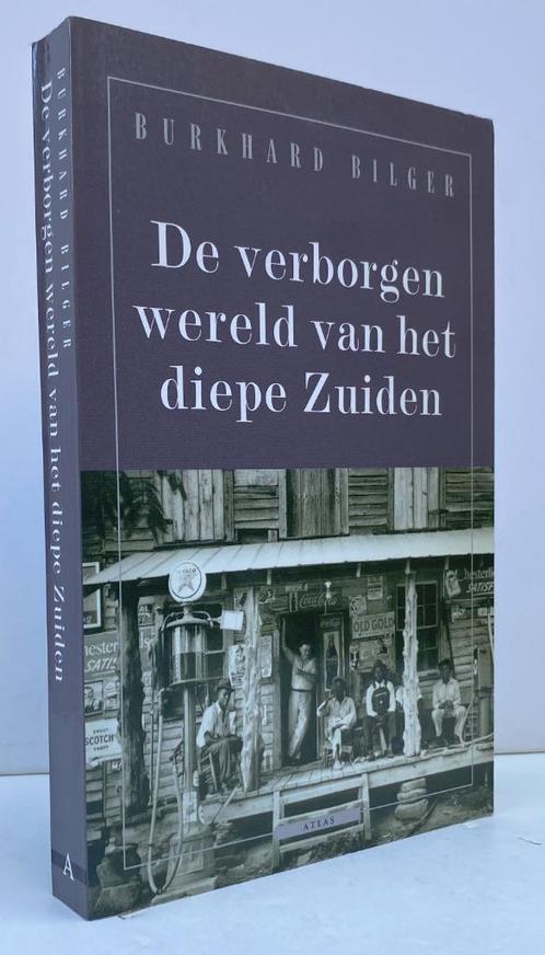 Bilger, Burkard - De verborgen wereld van het diepe Zuiden (, Boeken, Literatuur, Nieuw, Nederland, Ophalen of Verzenden