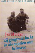 Jan Mulder - Zij gingen de lucht in als engelen met heimwee, Ophalen of Verzenden, Zo goed als nieuw, Jan Mulder, Eén auteur