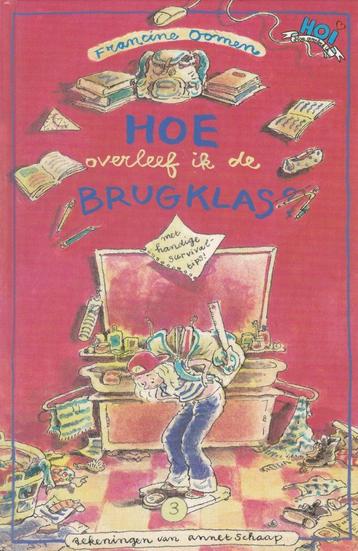 Francine Oomen Hoe overleef ik Brugklas, Jou, Ouders, Vader beschikbaar voor biedingen