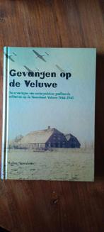 Gevangen op de Veluwe - WOII, Boeken, Ophalen of Verzenden, Tweede Wereldoorlog, Gelezen, Wolter Noordman