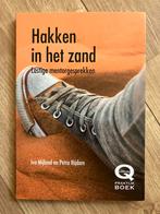 Hakken in het zand - Lastige mentorgesprekken, Ophalen of Verzenden, Zo goed als nieuw