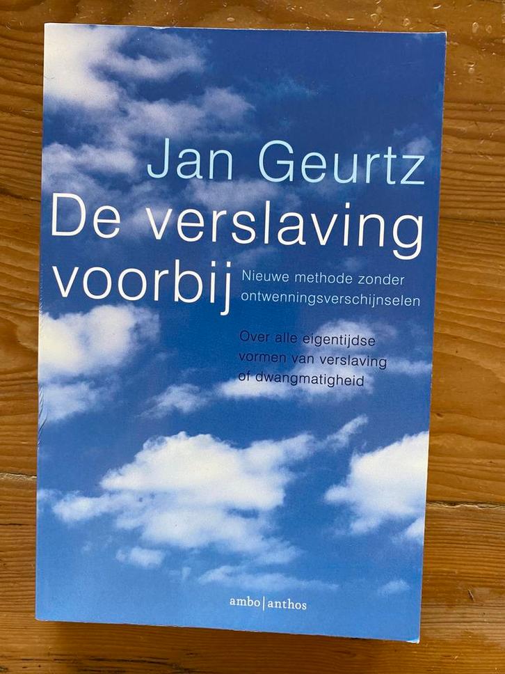 De verslaving voorbij - Jan Geurtz, Boeken, Gezondheid, Dieet en Voeding, Zo goed als nieuw, Ophalen of Verzenden