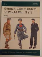 Osprey german commanders of ww2 (1), Boeken, Ophalen of Verzenden, Tweede Wereldoorlog, Zo goed als nieuw, Landmacht
