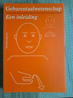 Gebarentaalwetenschap een inleiding ISBN 9789077822333, Boeken, Studieboeken en Cursussen, Ophalen of Verzenden, Zo goed als nieuw