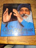 Bhagwan Shree Rajneesh. The Great Pilgrimage., Ophalen of Verzenden, Gebruikt