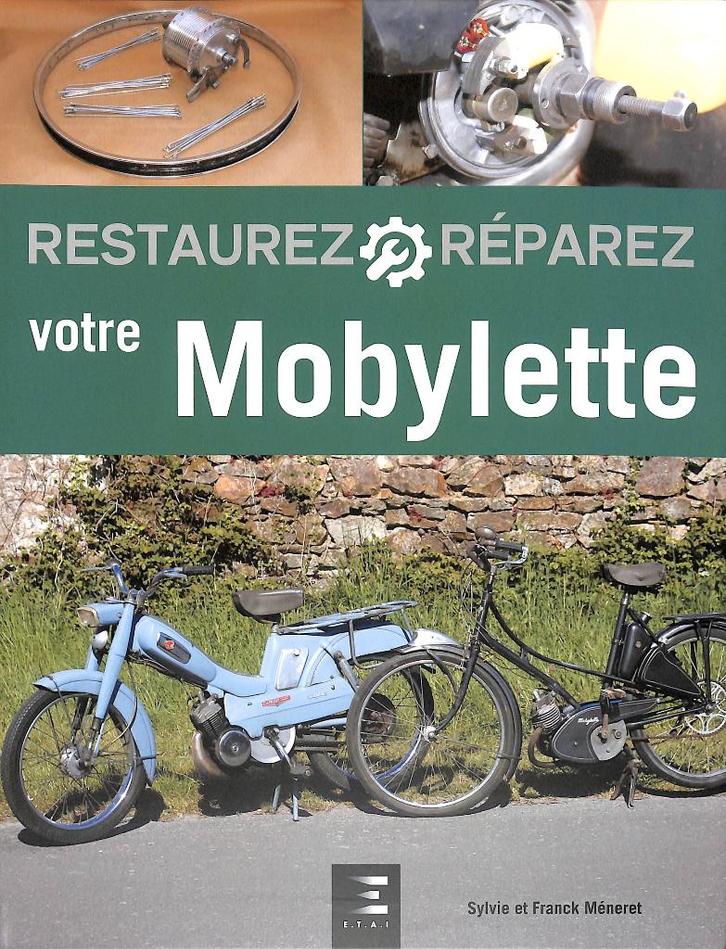 Restauréz Réparez votre Mobylette, Motoren, Handleidingen en Instructieboekjes, Overige merken, Verzenden