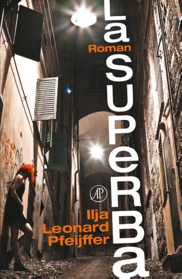 Ilja Leonard Pfeijffer, La Superba, Paperback beschikbaar voor biedingen