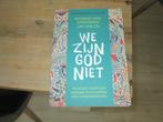 we zijn God niet Myrrhe van Spronsen & Jim van Os, Ophalen of Verzenden, Beta, Nieuw