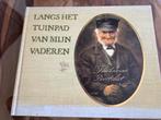 Langs het tuinpad van mijn vaderen - Rien Poortvliet, Boeken, Ophalen of Verzenden, Zo goed als nieuw