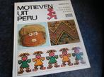 haken == breien motieven uit Peru ==Margit Reij ==weven, Ophalen of Verzenden, Zo goed als nieuw, Breien of Haken, Patroon of Boek