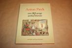 Anton Pieck. Een 90-jarige ambachtsman., Boeken, Ophalen of Verzenden, Gelezen