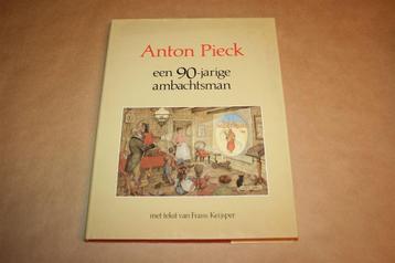 Anton Pieck. Een 90-jarige ambachtsman. beschikbaar voor biedingen