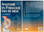 Anatomie en fysiologie van de mens, Kirchmann, L.L. Kirchmann, Ophalen of Verzenden, Zo goed als nieuw, MBO