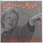 Single van Astrid Nijgh uit 1984, Overige formaten, Levenslied of Smartlap, Ophalen of Verzenden, Zo goed als nieuw