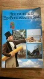 Hellevoetsluis een beeld van een stad (1985), Boeken, Geschiedenis | Stad en Regio, Ophalen of Verzenden, 20e eeuw of later, Zo goed als nieuw