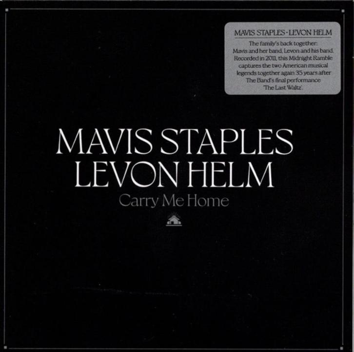 CD: Mavis Staples & Levon Helm – Carry Me Home (ZGAN), Cd's en Dvd's, Cd's | R&B en Soul, Zo goed als nieuw, 1960 tot 1980, Ophalen of Verzenden