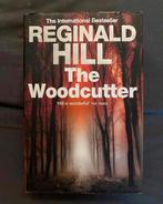 The Woodcutter - Reginald Hill (young adult), Boeken, Thrillers, Gelezen, Ophalen of Verzenden