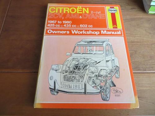 Haynes workshop manual Citroen 2CV, Citroen Dyane, Ami 67-80, Auto diversen, Handleidingen en Instructieboekjes, Ophalen of Verzenden