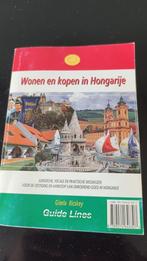 boek wonen en kopen in hongarije, Ophalen, Zo goed als nieuw, Europa, Overige typen