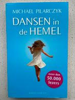 Michael Pilarczyk - Dansen in de hemel, Ophalen of Verzenden, Zo goed als nieuw, Michael Pilarczyk