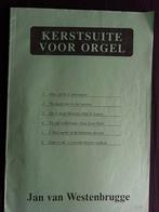Kerstsuite voor Orgel - Jan van Westenbrugge, Orgel, Gebruikt, Klassiek, Ophalen of Verzenden